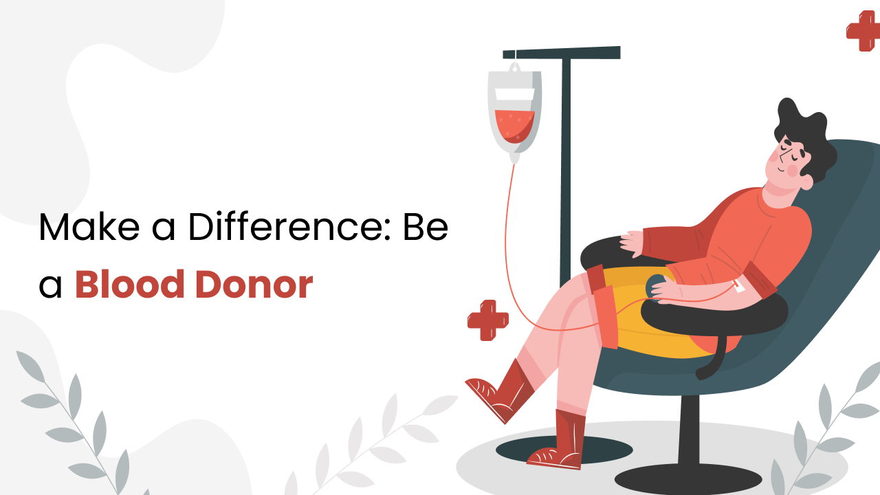 Make a Difference: Be a Blood Donor