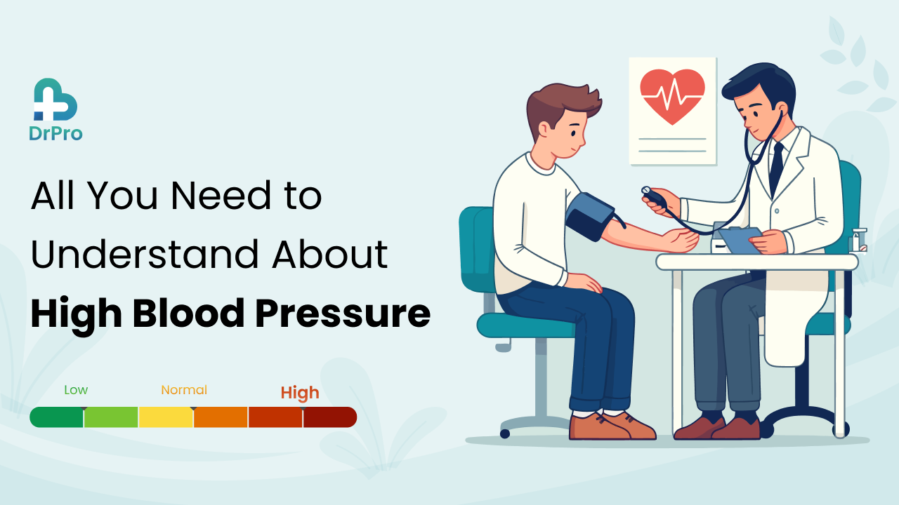 Understanding High Blood Pressure: Symptoms, Treatments, and Causes